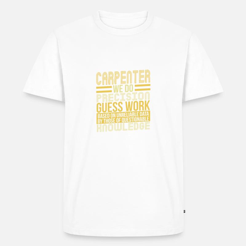 Carpenter - Männer Premium Bio T-Shirt - Weiß
