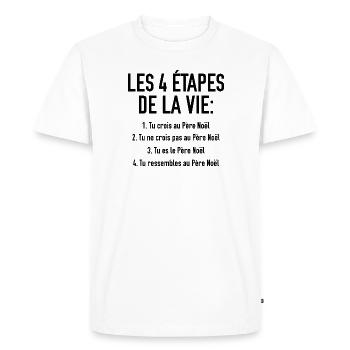 les 4 étapes de la vie - T-shirt Premium bio Homme - blanc - Devant - Nico (187cm)