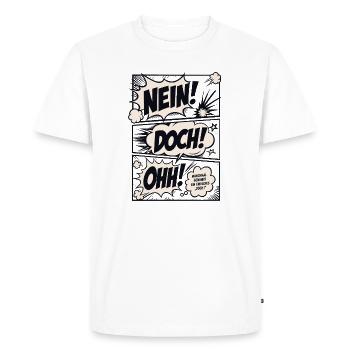 No but oh cult saying design - Men's Premium Organic T-Shirt - white - Front - Nico (187cm)