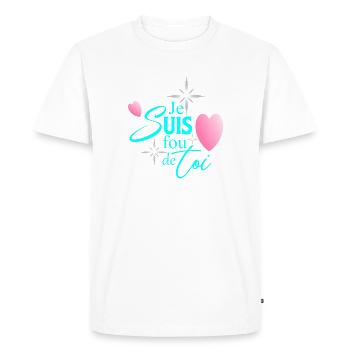 JE SUIS FOU DE TOI - T-shirt Premium bio Homme - blanc - Devant - Nico (187cm)
