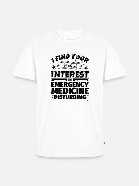 Notfallmedizin lustiges Geschenk - Männer Premium Bio T-Shirt - Weiß