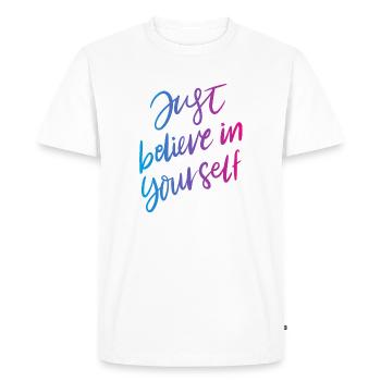T-shirt Believe inspirant - Dynamisez votre journée - T-shirt Premium bio Homme - blanc - Devant - Nico (187cm)