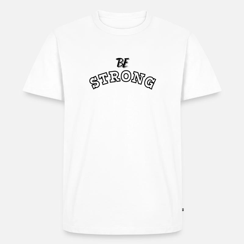 Sei STARK 2 - Männer Premium Bio T-Shirt - Weiß