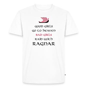 Bad Girls Raid With Ragnar - Men's Premium Organic T-Shirt - white - Front - Nico (187cm)