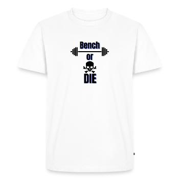 Bench or Die | Bench Press Design - Men's Premium Organic T-Shirt - white - Front - Nico (187cm)