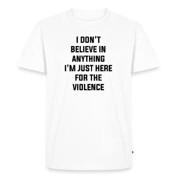 Je suis juste ici pour la violence - T-shirt Premium bio Homme - blanc - Devant - Nico (187cm)