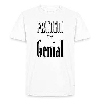 Frangin Trop Génial Frère - T-shirt Premium bio Homme - blanc - Devant - Nico (187cm)
