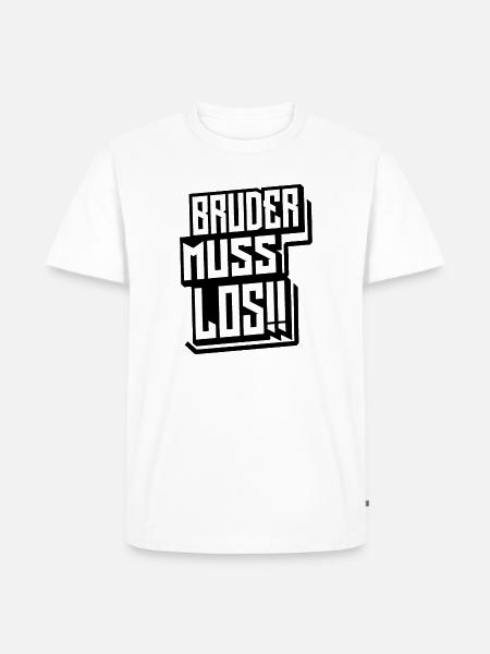 Bruder muss los - Männer Premium Bio T-Shirt - Weiß