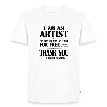 Je suis un artiste - PrintShirt.at - T-shirt Premium bio Homme - blanc - Devant - Nico (187cm)