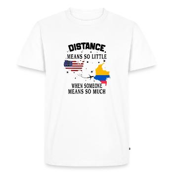 Distance Means So Little When Someone Means Much - Men's Premium Organic T-Shirt - white - Front - Nico (187cm)