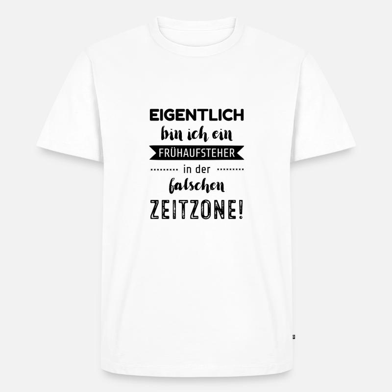 Eigentlich bin ich ein Frühaufsteher - Männer Premium Bio T-Shirt - Weiß