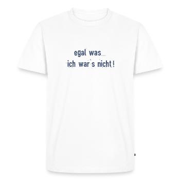 Peu importe ce que ... ce n'était pas moi! - 2 - T-shirt Premium bio Homme - blanc - Devant - Nico (187cm)