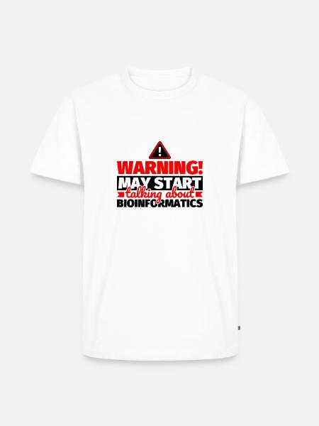Bioinformatics funny saying - Men's Premium Organic T-Shirt - white
