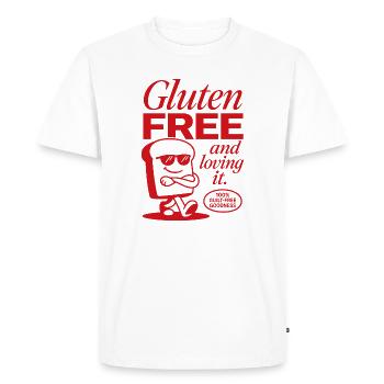 Gluten Free And Loving It Bread - Men's Premium Organic T-Shirt - white - Front - Nico (187cm)