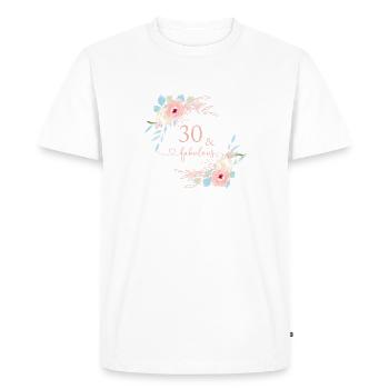 30 & Fabulous ! Personnalisable - T-shirt Premium bio Homme - blanc - Devant - Nico (187cm)