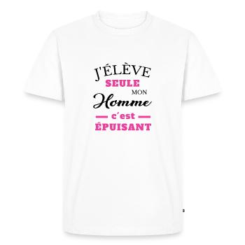 j élève seule mon homme c est épuisant humour girl - T-shirt Premium bio Homme - blanc - Devant - Nico (187cm)