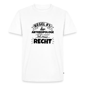 Anthropologe Geschenke – Hat immer Recht - Männer Premium Bio T-Shirt - Weiß - Vorne - Nico (187cm)