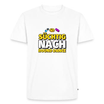 Round Dance Tanz lustig Geschenk - Männer Premium Bio T-Shirt - Weiß - Vorne - Nico (187cm)
