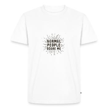 PEOPLE: Normal people scare me - Men's Premium Organic T-Shirt - white - Front - Nico (187cm)