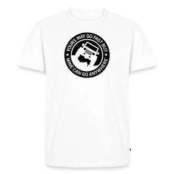 Le vôtre peut aller vite mais le mien peut aller n'importe où - T-shirt Premium bio Homme - blanc - Devant - Nico (187cm)