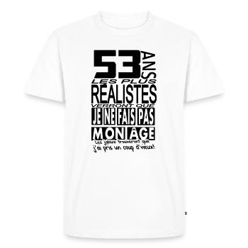 53 ans / anniversaire 53 ans / t-shirt 53 ans - T-shirt Premium bio Homme - blanc - Devant - Nico (187cm)