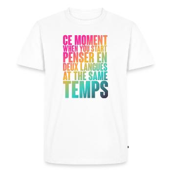COOL SAYING FOR MULTILINGUALS, INTERNATIONAL - Men's Premium Organic T-Shirt - white - Front - Nico (187cm)
