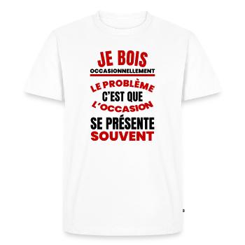 Je Bois Occasionnellement Humour Apéro - T-shirt Premium bio Homme - blanc - Devant - Nico (187cm)
