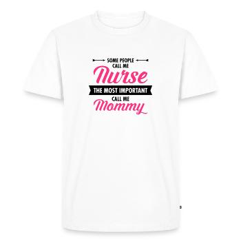 Some People Call Me Nurse... - Men's Premium Organic T-Shirt - white - Front - Nico (187cm)
