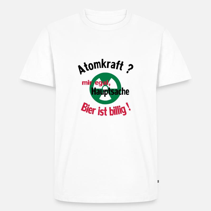 Trinkspruch - Männer Premium Bio T-Shirt - Weiß