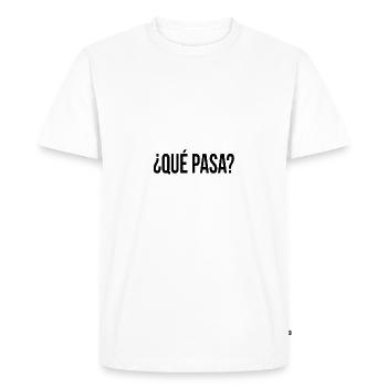 que pasa? (Spanish) Gift idea - Men's Premium Organic T-Shirt - white - Front - Nico (187cm)