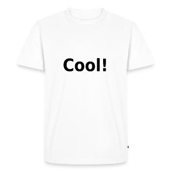 Cool ! Slogan, slogan - T-shirt Premium bio Homme - blanc - Devant - Nico (187cm)