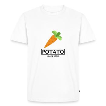 POTATO CARROT VEGETABLE GIFT - YOU ARE WRONG. - Men's Premium Organic T-Shirt - white - Front - Nico (187cm)