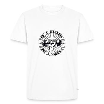 Be a warrior not a worrier - Fitness Workout - Men's Premium Organic T-Shirt - white - Front - Nico (187cm)