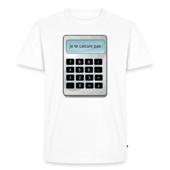Je te calcule pas humour math matheux calculette - T-shirt Premium bio Homme - blanc - Devant - Nico (187cm)