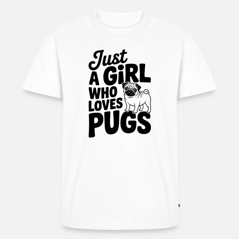 Nur ein Mädchen, das Möpse liebt - Männer Premium Bio T-Shirt - Weiß