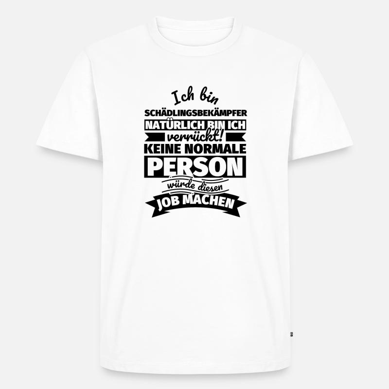 Schädlingsbekämpfer Geschenke - Männer Premium Bio T-Shirt - Weiß