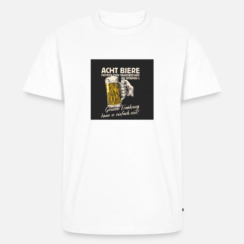 Trinkspruch - Männer Premium Bio T-Shirt - Weiß