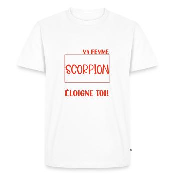 Ne me drague pas scorpion folle cadeau couple - T-shirt Premium bio Homme - blanc - Devant - Nico (187cm)