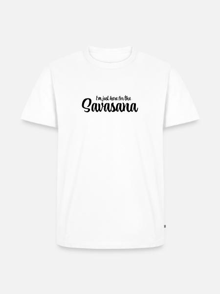 I'm just here for the savasana - Männer Premium Bio T-Shirt - Weiß