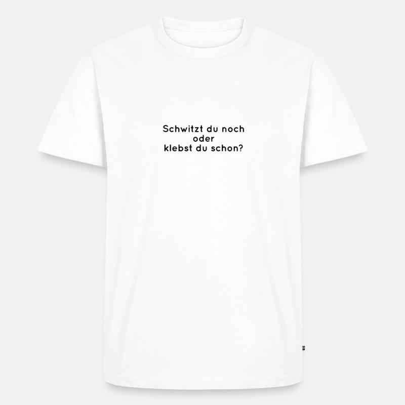 Schwitzen oder Kleben? - Männer Premium Bio T-Shirt - Weiß