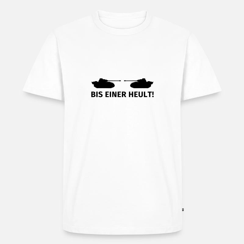Bis einer heult - Männer Premium Bio T-Shirt - Weiß