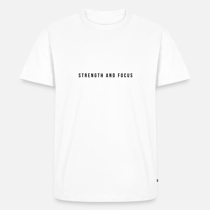 Strength and Focus - Männer Premium Bio T-Shirt - Weiß