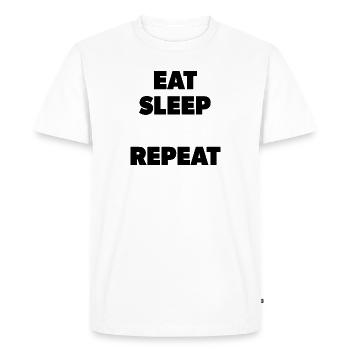 Eat Sleep "Insert here" Repeat - Template - Men's Premium Organic T-Shirt - white - Front - Nico (187cm)
