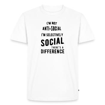 Im not Anti Social - Men's Premium Organic T-Shirt - white - Front - Nico (187cm)