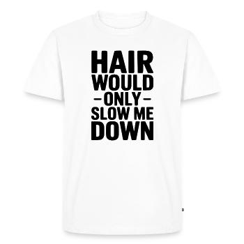 Les cheveux ne feraient que me ralentir - T-shirt Premium bio Homme - blanc - Devant - Nico (187cm)