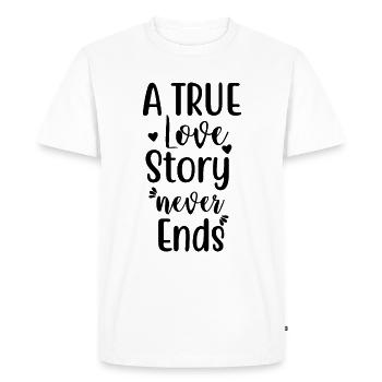 Une véritable histoire d’amour ne finit jamais - T-shirt Premium bio Homme - blanc - Devant - Nico (187cm)
