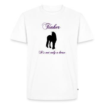 tinker_its_not_only_a_horse - Men's Premium Organic T-Shirt - white - Front - Nico (187cm)