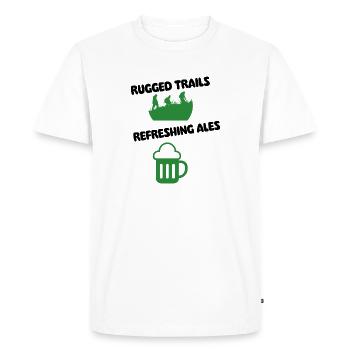 Rugged trails refreshing ales - Men's Premium Organic T-Shirt - white - Front - Nico (187cm)
