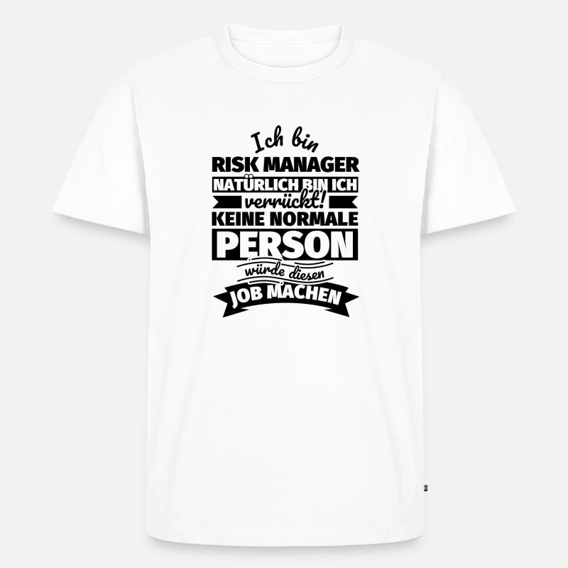 Risk Manager Geschenke - Männer Premium Bio T-Shirt - Weiß