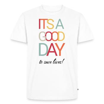It's a Good Day To Save Lives - Nurse - Men's Premium Organic T-Shirt - white - Front - Nico (187cm)